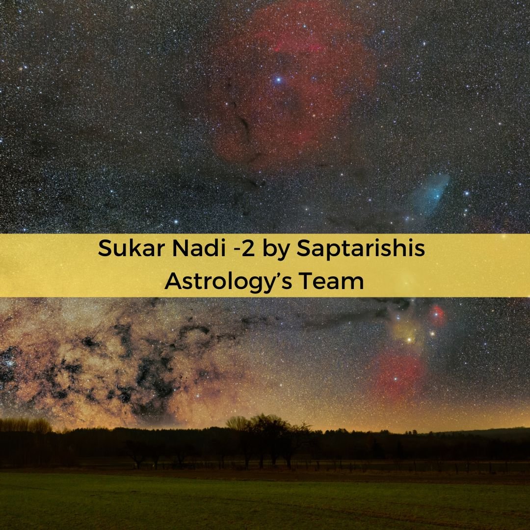 Sukar Nadi 2 By Saptarishis Astrologys Team