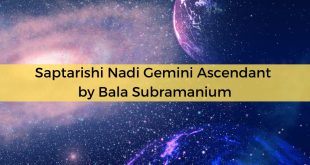 Saptarishi Nadi Gemini Ascendant by Bala Subramanium