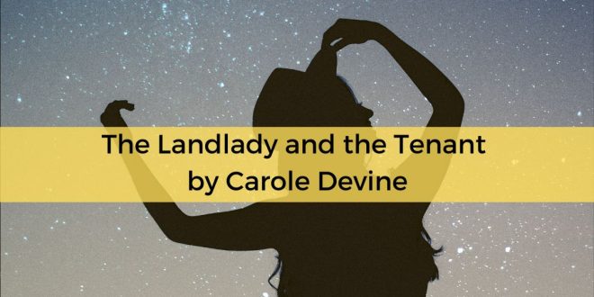 The Landlady and the Tenant by Carole Devine