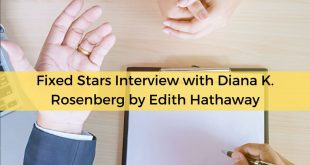 Fixed Stars Interview with Diana K. Rosenberg by Edith Hathaway