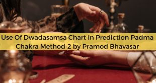 Use Of Dwadasamsa Chart In Prediction Padma Chakra Method‐2