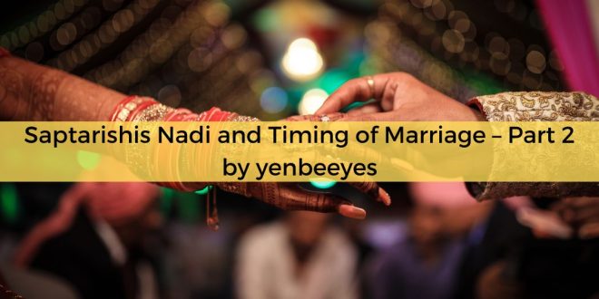 Saptarishis Nadi and Timing of Marriage