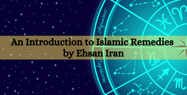 An Introduction to Islamic Remedies