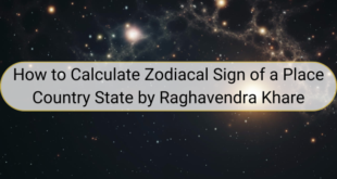 How to Calculate Zodiacal Sign of a Place Country State